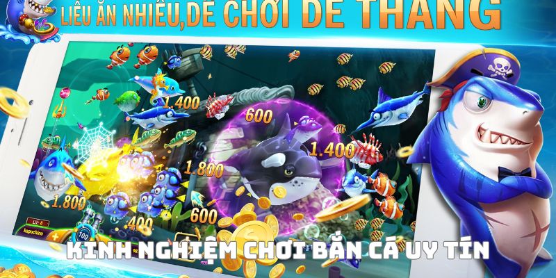 Tìm hiểu kinh nghiệm khi chơi top game bắn cá 2025