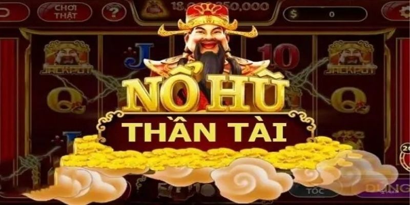 Nổ hũ thần tài là top game nổ hũ 2025 được chơi nhiều nhất